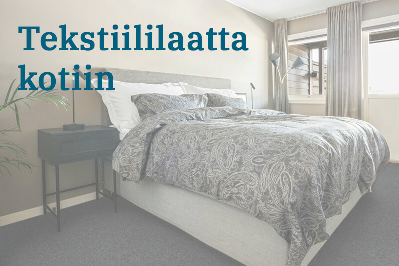 Tekstiililaatta kotiin