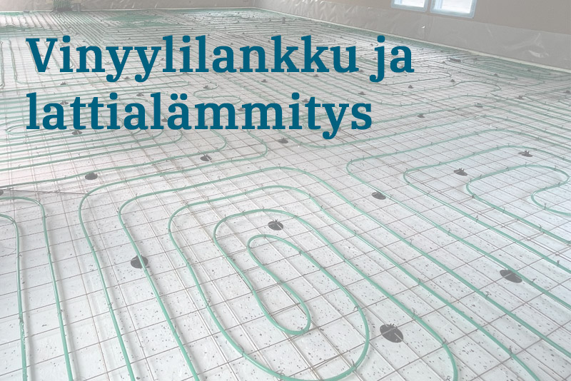 Vinyylilankku ja lattialämmitys