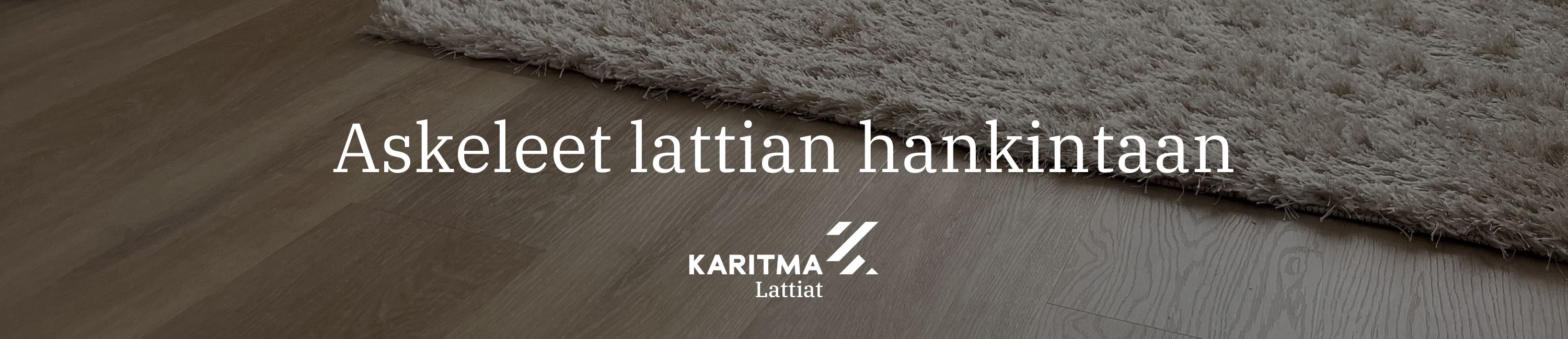 Askeleet lattian hankintaan